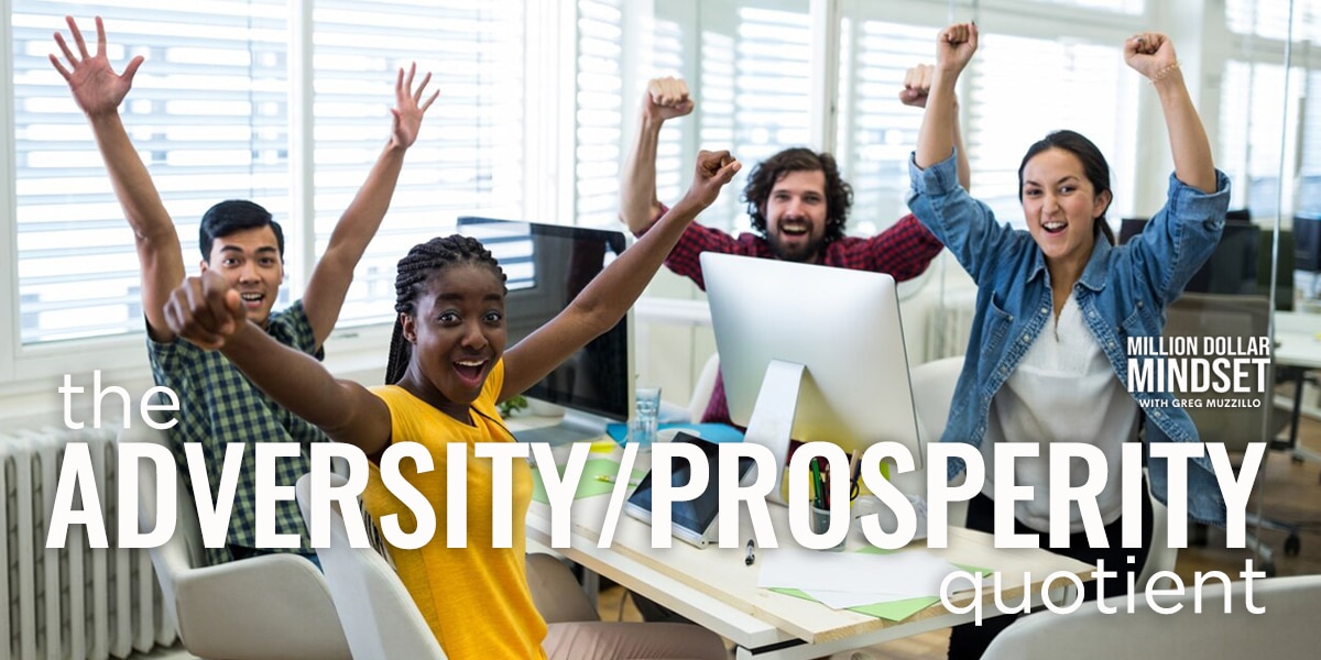 The Adversity Prosperity Quotient