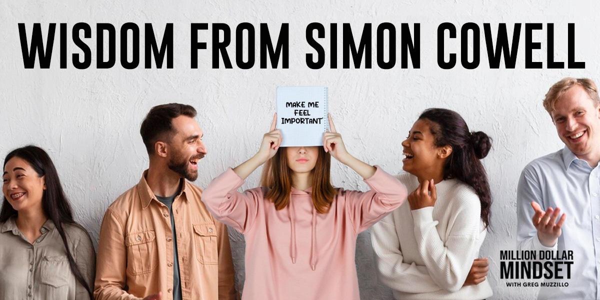 Wisdom From Simon Cowell